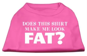 Does This Shirt Make Me Look Fat? Screen Printed Shirt Bright Pink XL (16)